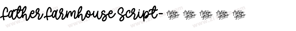 Father Farmhouse Script字体转换